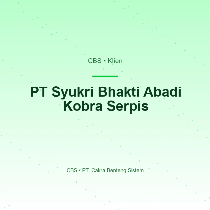 PT Syukri Bhakti Abadi Kobra Serpis