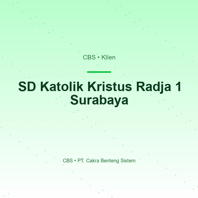 SD Katolik Kristus Radja 1 Surabaya